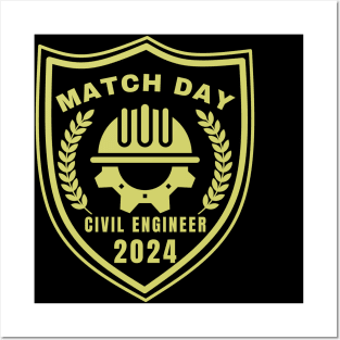 Match Day Civil Engineer 2024 Posters and Art